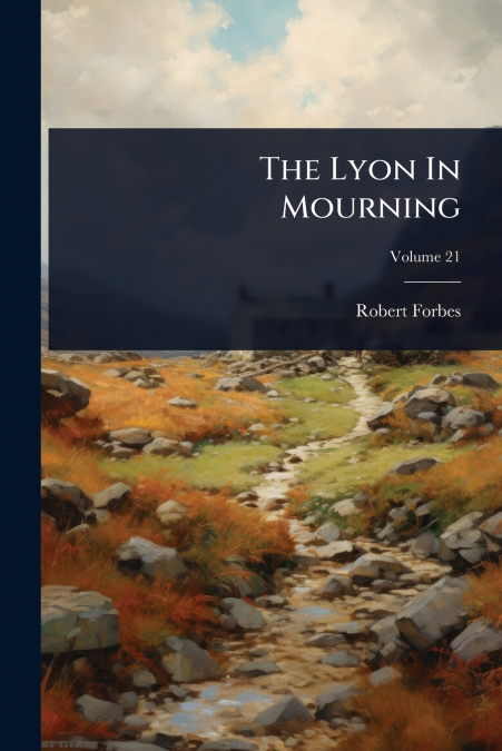 The Lyon In Mourning