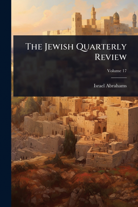 The Jewish Quarterly Review