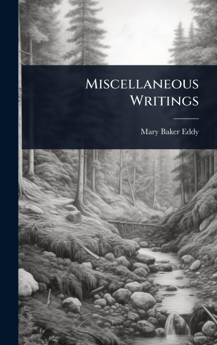 Miscellaneous Writings