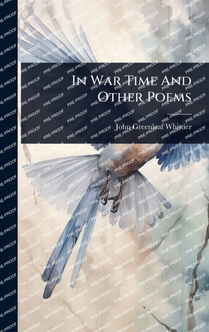 In War Time And Other Poems