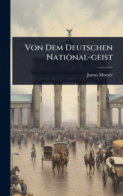 Von Dem Deutschen National-geist