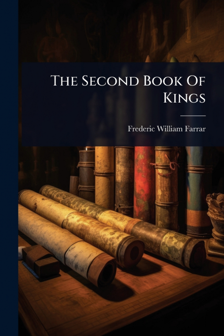 The Second Book Of Kings