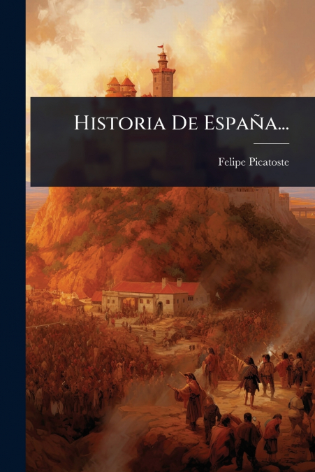 Historia De EspaÃ±a...