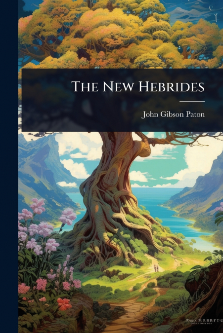 The New Hebrides