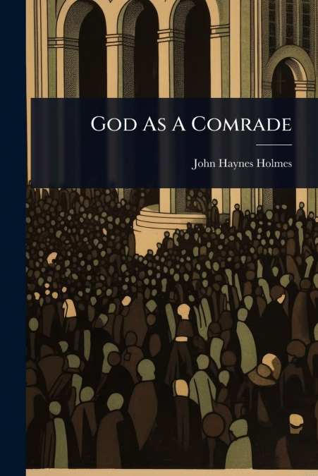 God As A Comrade