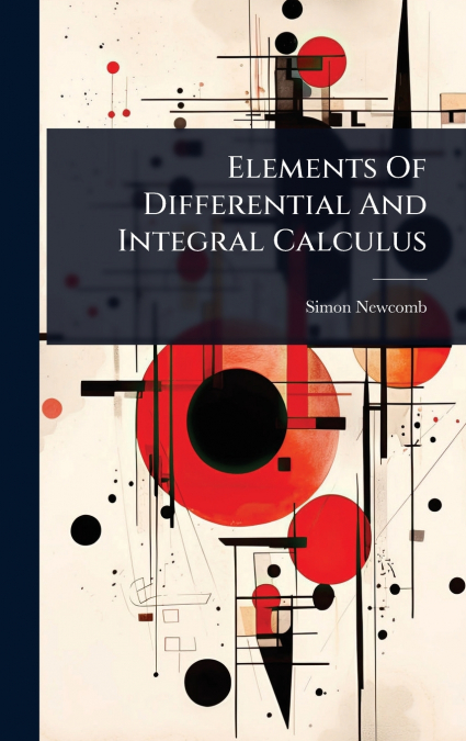 Elements Of Differential And Integral Calculus