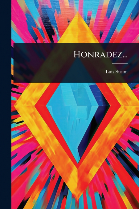 Honradez...