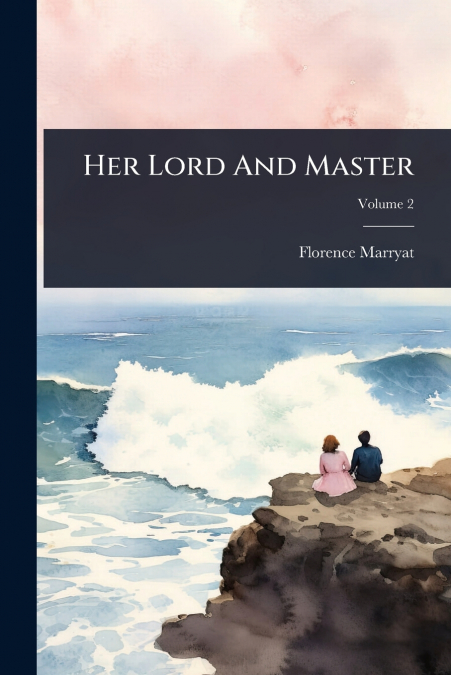 Her Lord And Master
