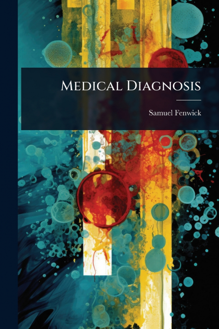 Medical Diagnosis