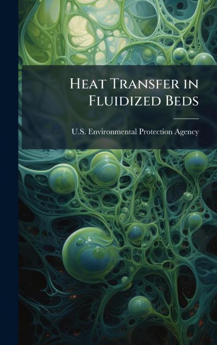 Heat Transfer in Fluidized Beds