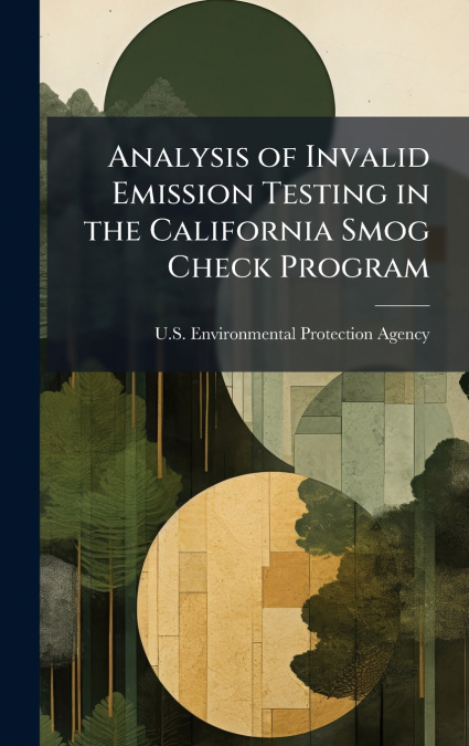 Analysis of Invalid Emission Testing in the California Smog Check Program