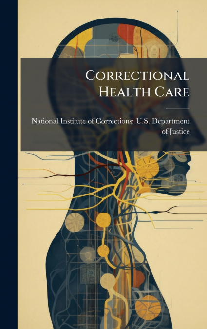 Correctional Health Care