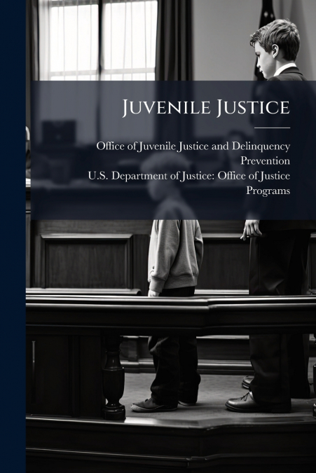 Juvenile Justice