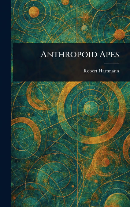 Anthropoid Apes