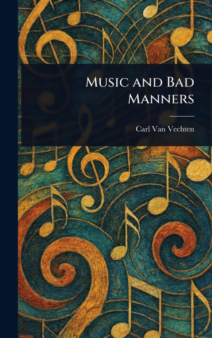 Music and Bad Manners