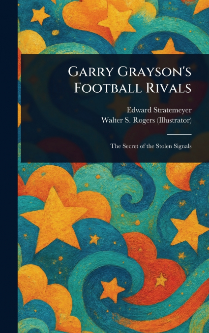 Garry Grayson’s Football Rivals