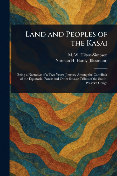 Land and Peoples of the Kasai