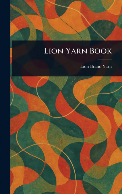Lion Yarn Book