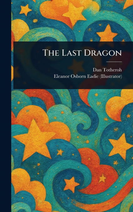 The Last Dragon