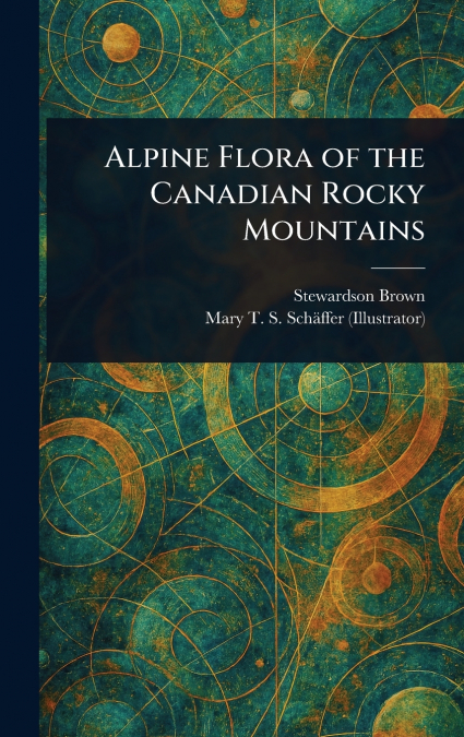 Alpine Flora of the Canadian Rocky Mountains
