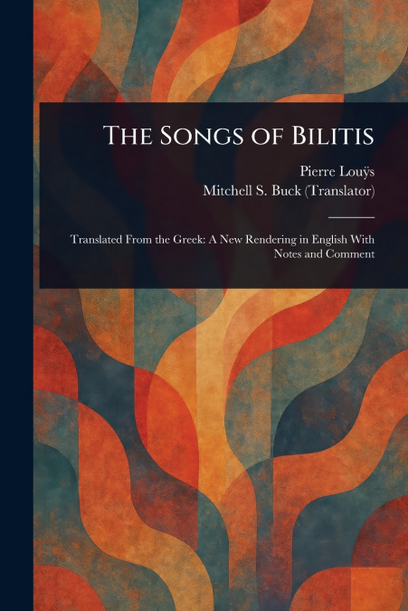 The Songs of Bilitis
