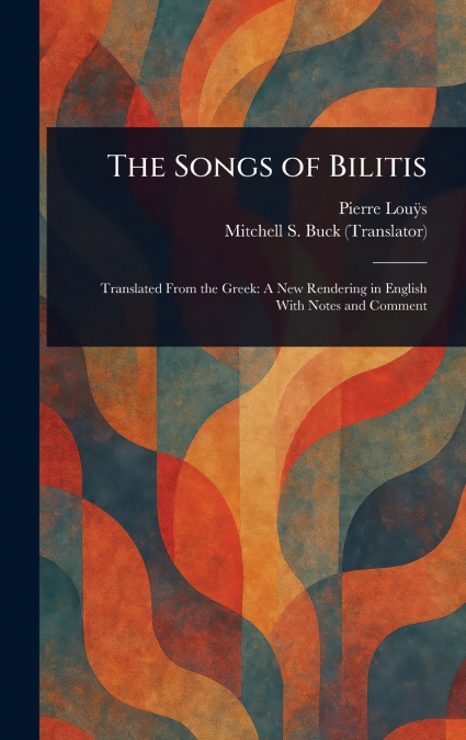The Songs of Bilitis
