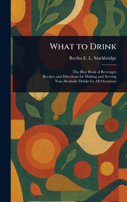 What to Drink