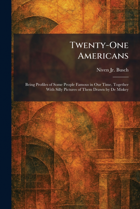 Twenty-One Americans