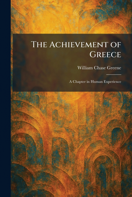 The Achievement of Greece