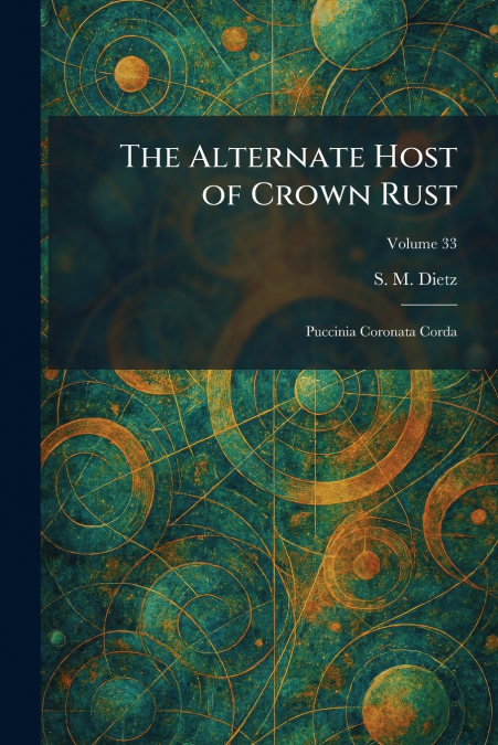 The Alternate Host of Crown Rust