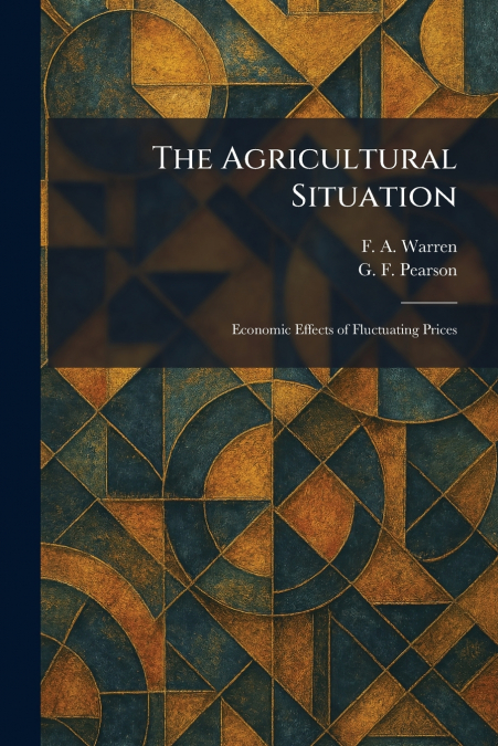 The Agricultural Situation
