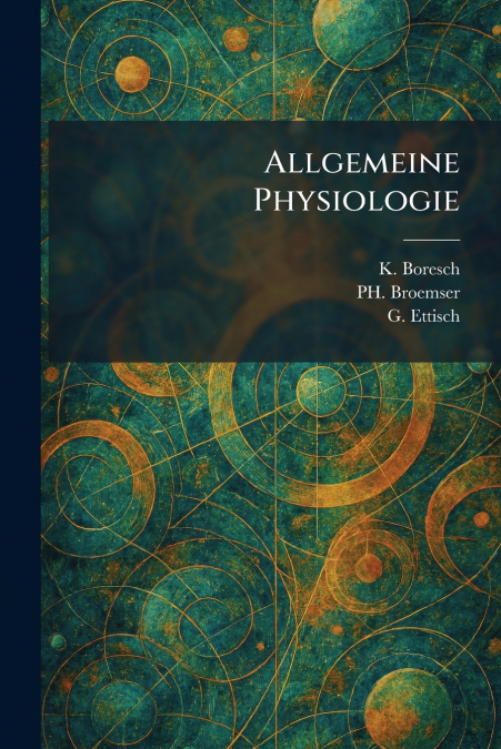 Allgemeine Physiologie