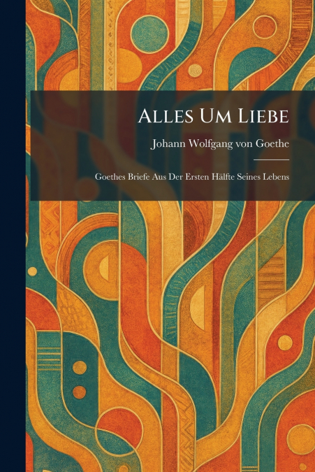 Alles Um Liebe