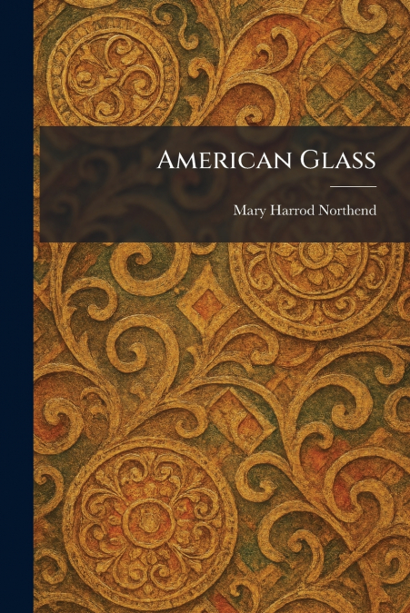 American Glass