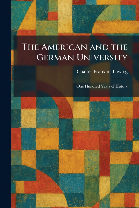 The American and the German University