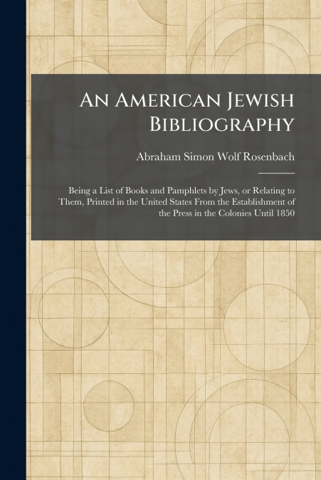 An American Jewish Bibliography