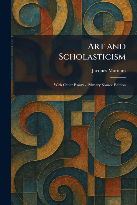 Art and Scholasticism