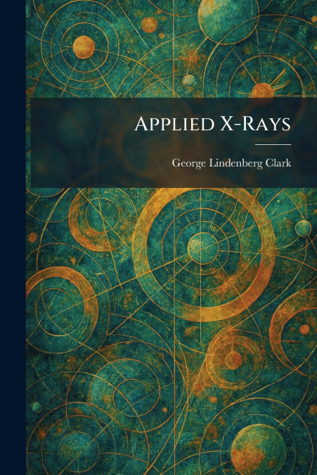 Applied X-Rays