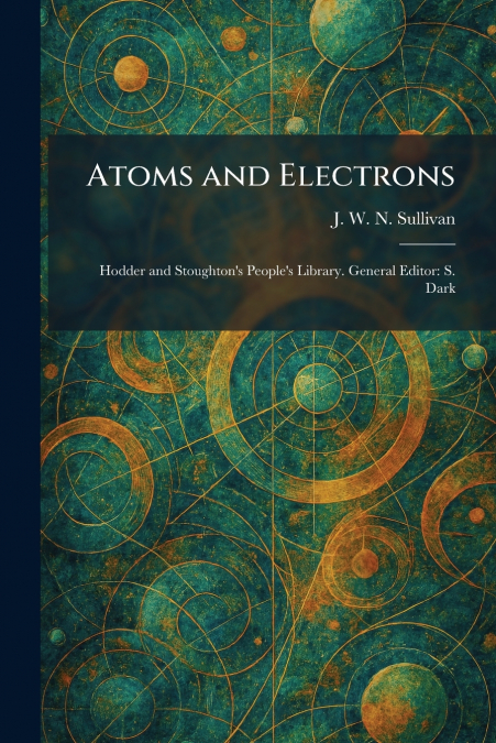 Atoms and Electrons