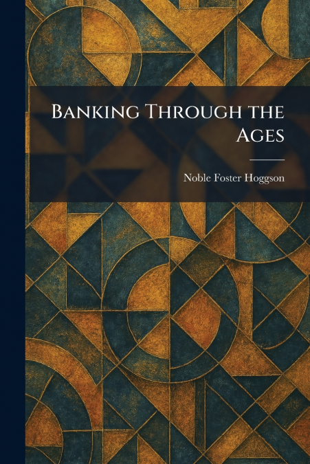 Banking Through the Ages
