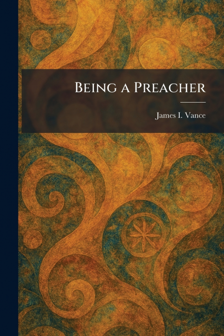 Being a Preacher