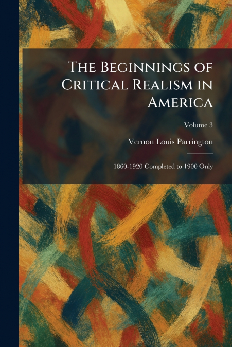 The Beginnings of Critical Realism in America