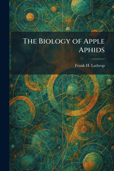 The Biology of Apple Aphids