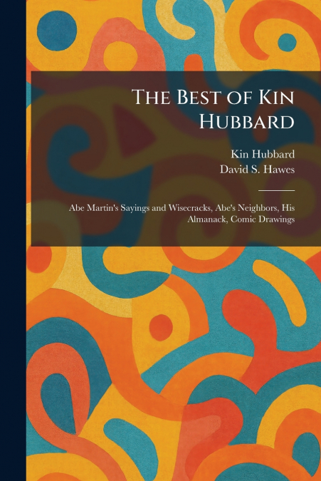 The Best of Kin Hubbard