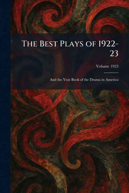 The Best Plays of 1922-23