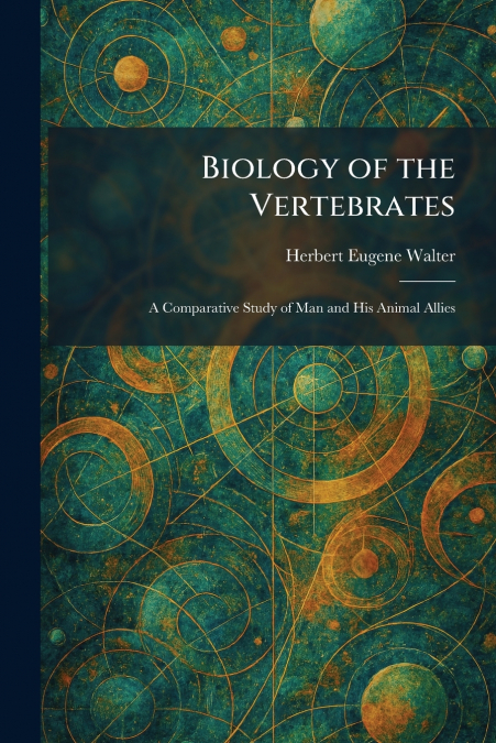 Biology of the Vertebrates