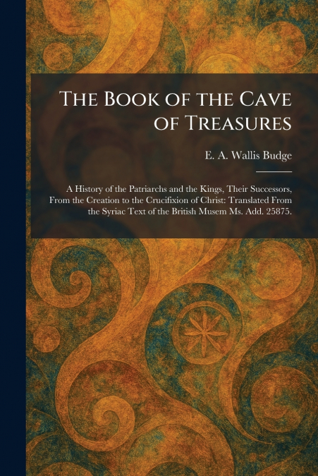 The Book of the Cave of Treasures