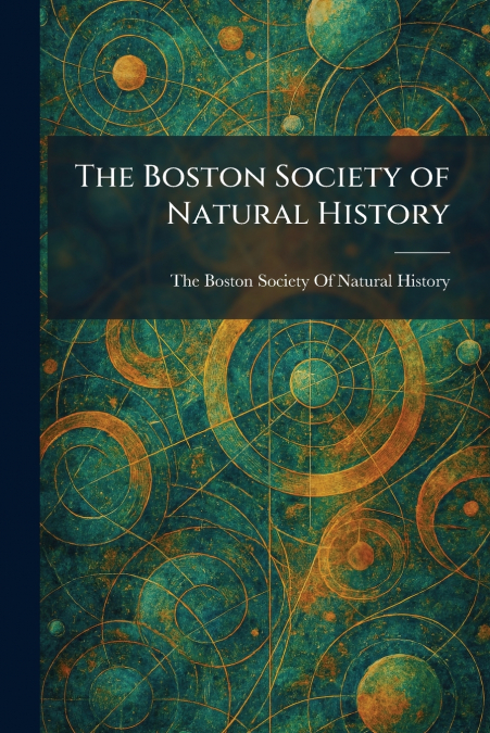 The Boston Society of Natural History