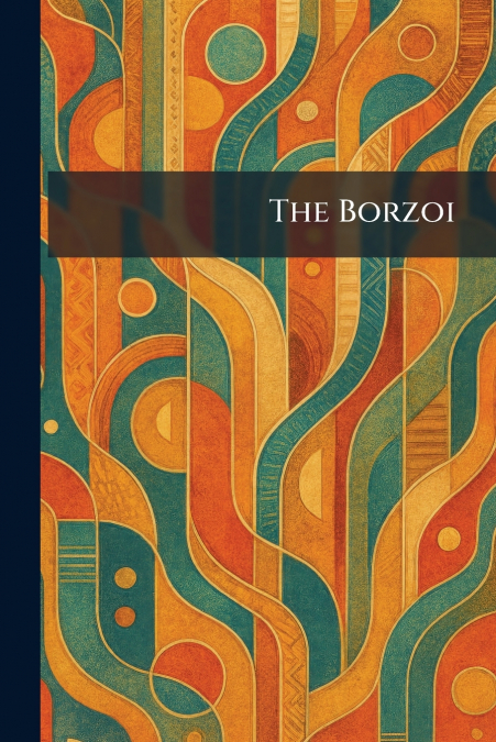 The Borzoi