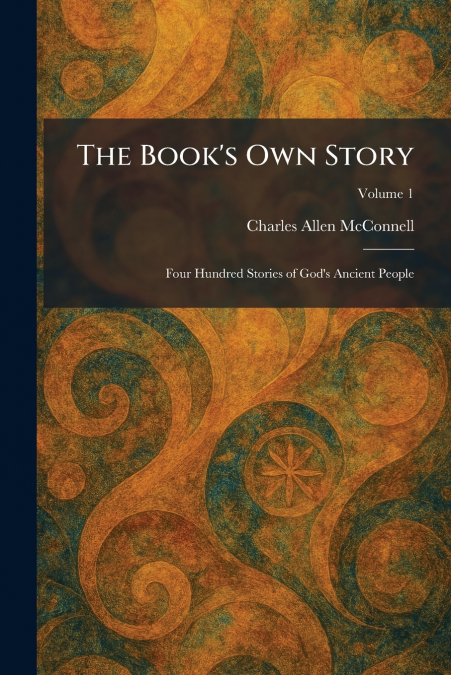 The Book’s Own Story